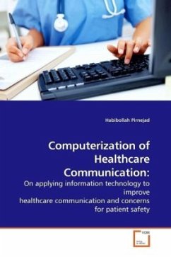 Computerization of Healthcare Communication: - Pirnejad, Habibollah