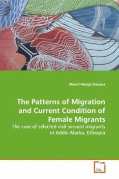 The Patterns of Migration and Current Condition of Female Migrants - Duressa, Mieraf Mergia