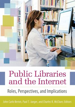 Public Libraries and the Internet - Bertot, John; McClure, Charles; Jaeger, Paul