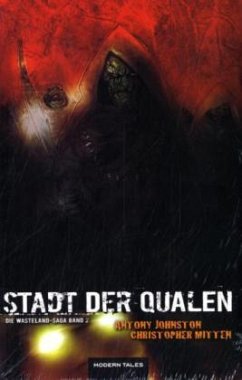 Stadt der Qualen - Johnston, Antony; Mitten, Christopher