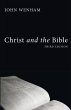 Christ and the Bible, Third Edition - Bild 1