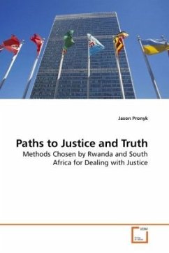 Paths to Justice and Truth - Pronyk, Jason