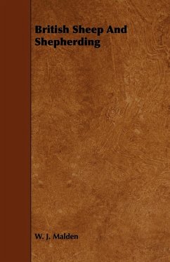 British Sheep And Shepherding - Malden, W. J.