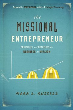 The Missional Entrepreneur - Russell, Mark L