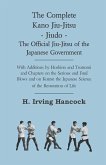 The Complete Kano Jiu-Jitsu - Jiudo - The Official Jiu-Jitsu of the Japanese Government