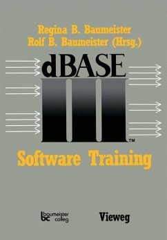 dBASE III Software Training - Schaumann, Jürgen