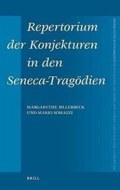 Repertorium Der Konjekturen in Den Seneca-Tragödien - Billerbeck, Margarethe; Somazzi, Mario
