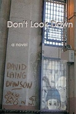 Don't Look Down - Dawson, David Laing