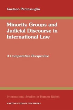 Minority Groups and Judicial Discourse in International Law - Pentassuglia, Gaetano