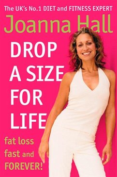 Drop a Size for Life - Hall, Joanna