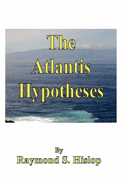 The Atlantis Hypotheses - Hislop, Raymond