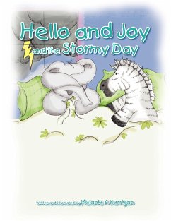 Hello and Joy and the Stormy Day - Kerrigan, Melanie A.