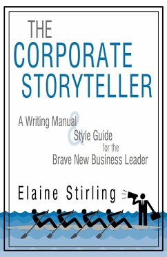The Corporate Storyteller - Elaine Stirling, Stirling; Elaine Stirling