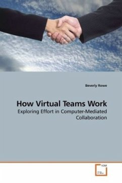 How Virtual Teams Work - Rowe, Beverly