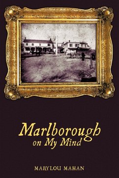 Marlborough on My Mind - Mahan, Marylou