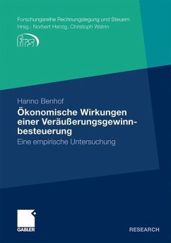 Ökonomische Wirkungen einer Veräußerungsgewinnbesteuerung - Benhof, Hanno