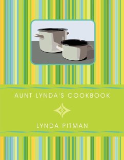 Aunt Lynda's Cookbook - Pitman, Lynda