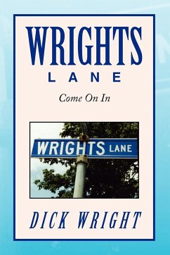 WRIGHTS LANE - Wright, Dick