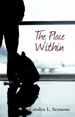 The Place Within - Seymour, Carolyn L.