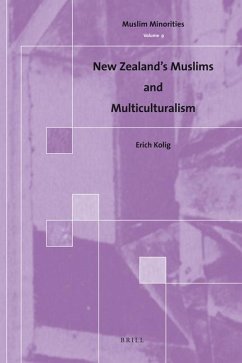 New Zealand's Muslims and Multiculturalism - Kolig, Erich