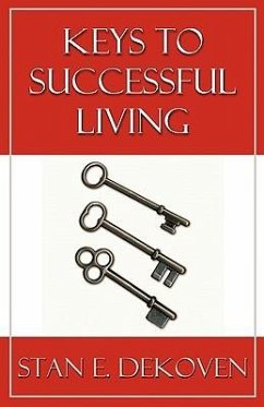 Keys to Successful Living - Dekoven, Stan