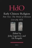 Early Chinese Religion, Part Two: The Period of Division (220-589 Ad) (2 Vols.)