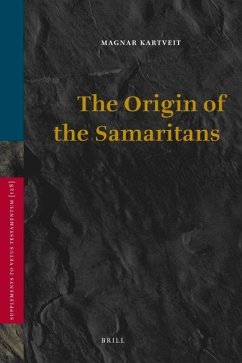 The Origin of the Samaritans - Kartveit, Magnar