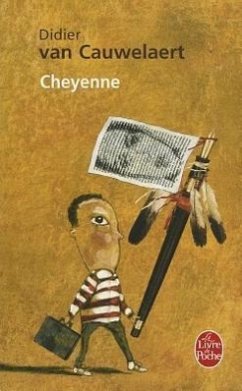Cheyenne - Cauwelaert, Didier van