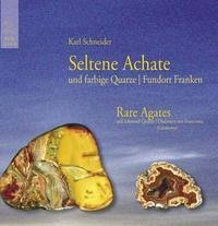 Seltene Achate - Rare Agates