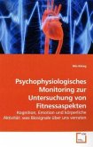 Psychophysiologisches Monitoring zur Untersuchung von Fitnessaspekten