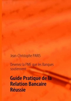 Devenez la PME que les Banques soutiennent