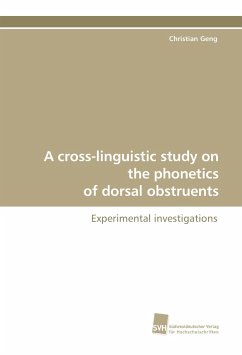 A cross-linguistic study on the phonetics of dorsal obstruents - Geng, Christian