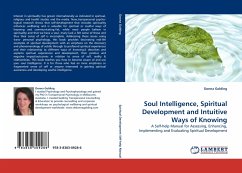 Soul Intelligence, Spiritual Development and Intuitive Ways of Knowing - Golding, Donna