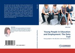 Young People in Education and Employment: The Data Trail - Knipe, Sally