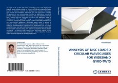 ANALYSIS OF DISC-LOADED CIRCULAR WAVEGUIDES FOR WIDEBAND GYRO-TWTS