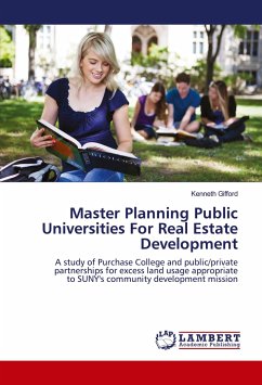 Master Planning Public Universities For Real Estate Development - Gifford, Kenneth