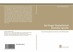 Das Prager Theaterfestival Deutscher Sprache - Stellwag-Carion, Cornelia