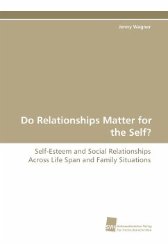 Do Relationships Matter for the Self? - Wagner, Jenny