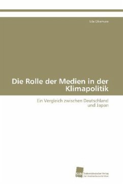 Die Rolle der Medien in der Klimapolitik - Okamura, Lila