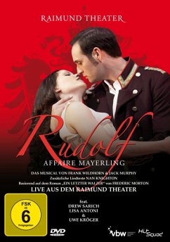 Rudolf - Affaire Mayerling - Das Musical - Original Cast Wien