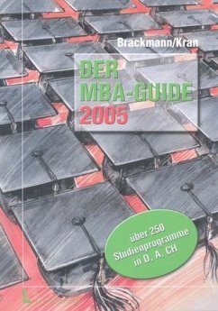 Der MBA-Guide 2005: Ausgabe 2005