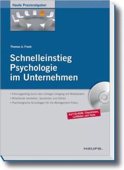 Schnelleinstieg Psychologie im Unternehmen, m. CD-ROM - Frank, Thomas A.