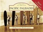 Pacific Palisades: 15 Historic Postcards