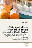 State Agency Public Relations: The Public Information Model Evolves