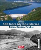 100 Jahre Mythos Edersee