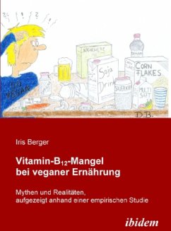 Vitamin-B12-Mangel bei veganer Ernährung - Berger, Iris