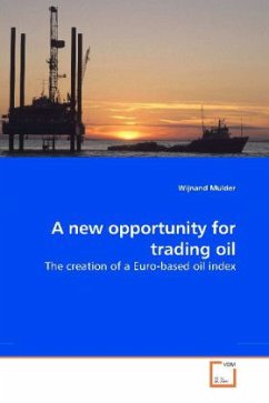 A new opportunity for trading oil - Mulder, Wijnand