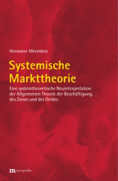 Systemische Markttheorie - Meemken, Hermann