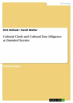 Cultural Clash and Cultural Due Diligence at DaimlerChrysler - Walter, Sarah;Hollank, Dirk