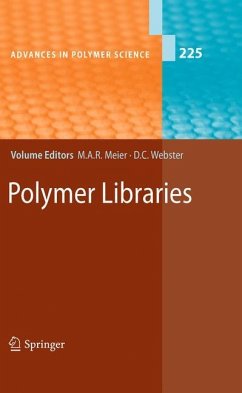 Polymer Libraries - Meier, Michael A. R. / Webster, Dean C. (Hrsg.)